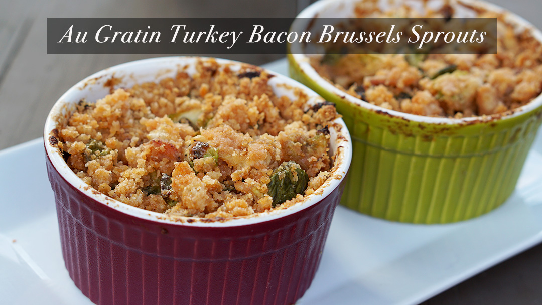 au gratin turkey bacon brussels sprouts(fm)