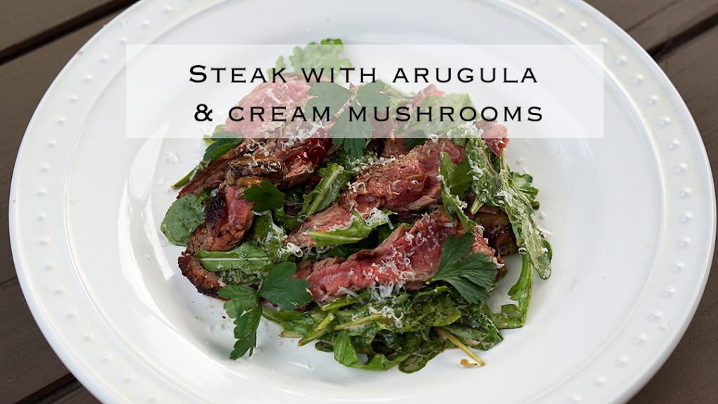 steakwitharugulaandcreammushrooms